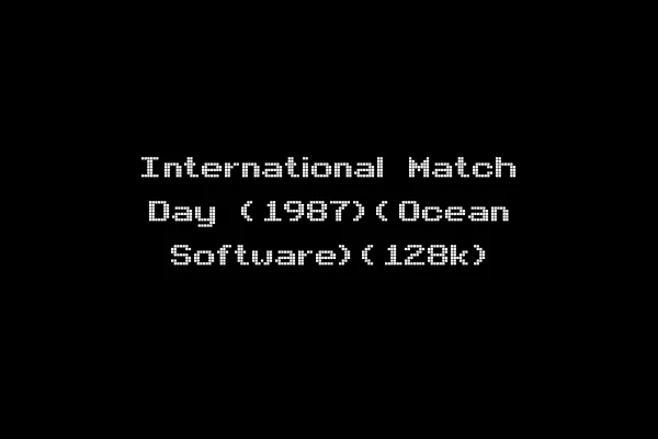 International Match Day (1987)(Ocean Software)(128k)
