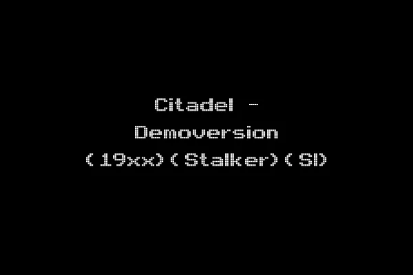 Citadel - Demoversion (19xx)(Stalker)(Sl)