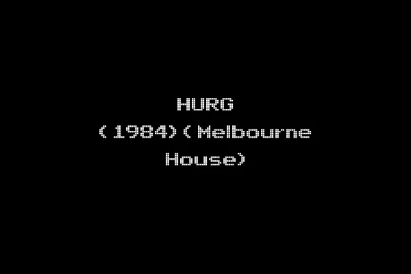 HURG (1984)(Melbourne House)