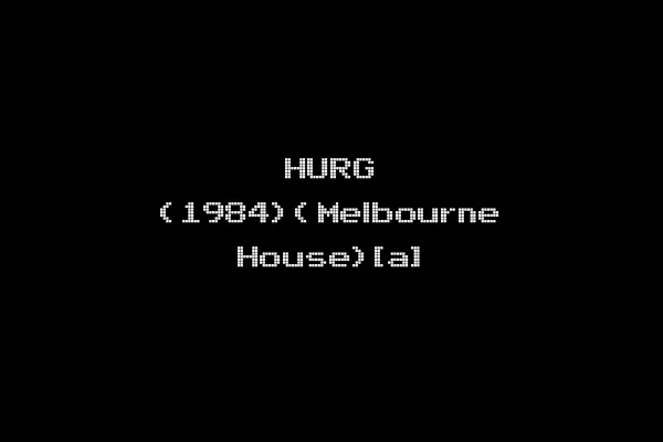 HURG (1984)(Melbourne House)[a]