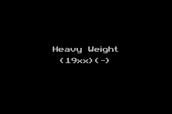 Heavy Weight (19xx)(-)