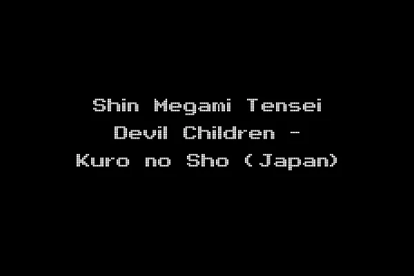 Shin Megami Tensei Devil Children - Kuro no Sho (Japan)