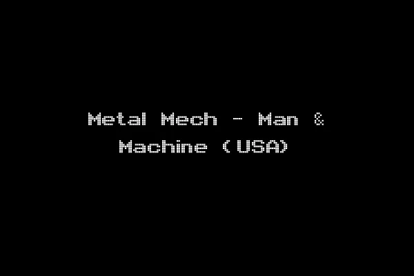 Metal Mech - Man & Machine (USA)