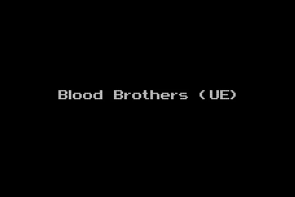 Blood Brothers (UE)