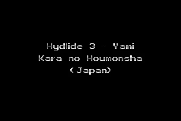 Hydlide 3 - Yami Kara no Houmonsha (Japan)