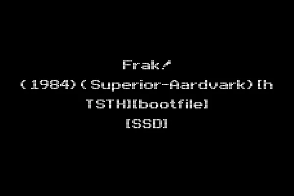 Frak! (1984)(Superior-Aardvark)[h TSTH][bootfile] [SSD]