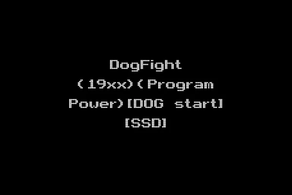 DogFight (19xx)(Program Power)[DOG start] [SSD]