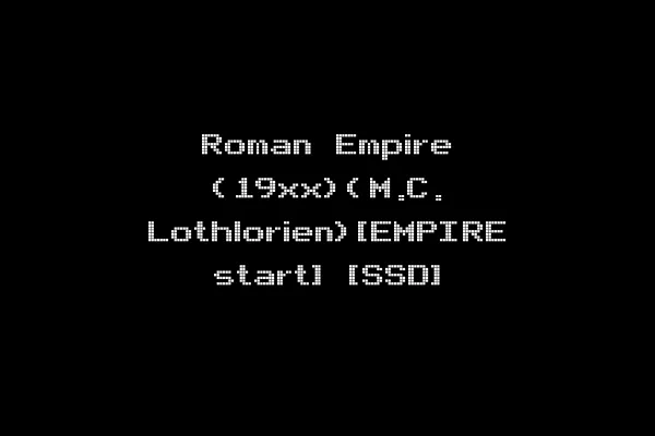 Roman Empire (19xx)(M.C. Lothlorien)[EMPIRE start] [SSD]