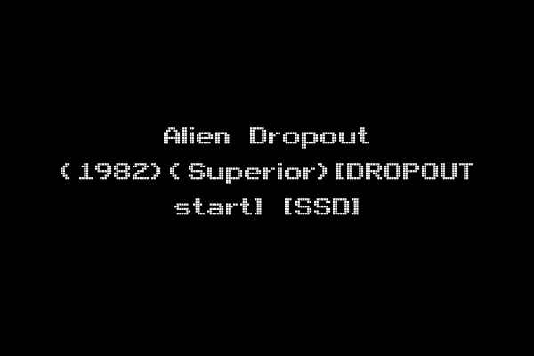 Alien Dropout (1982)(Superior)[DROPOUT start] [SSD]