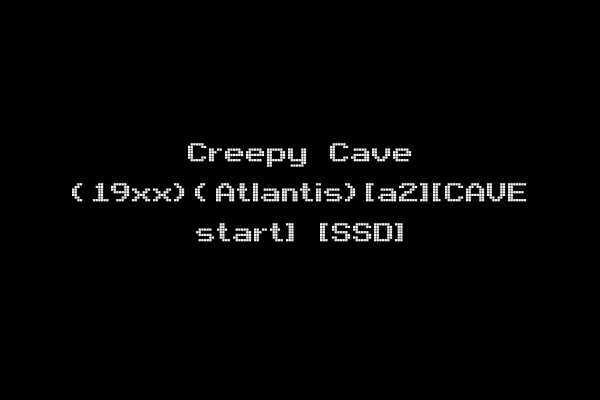 Creepy Cave (19xx)(Atlantis)[a2][CAVE start] [SSD]