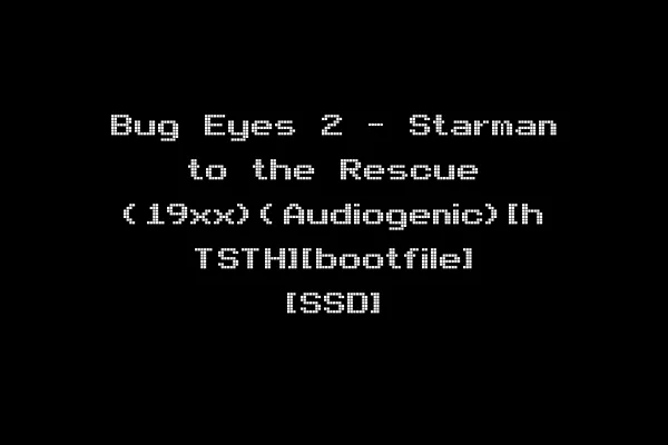 Bug Eyes 2 - Starman to the Rescue (19xx)(Audiogenic)[h TSTH][bootfile] [SSD]