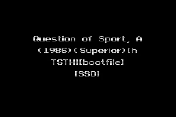 Question of Sport, A (1986)(Superior)[h TSTH][bootfile] [SSD]