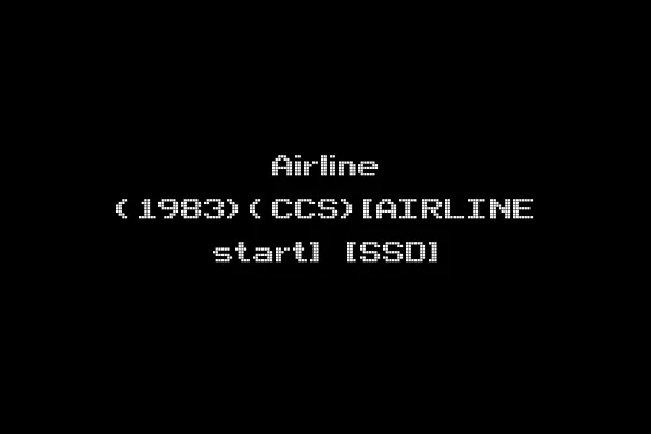 Airline (1983)(CCS)[AIRLINE start] [SSD]