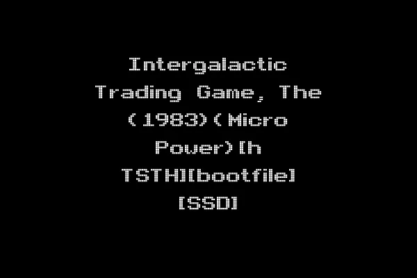 Intergalactic Trading Game, The (1983)(Micro Power)[h TSTH][bootfile] [SSD]