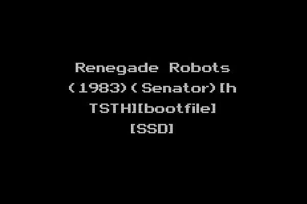 Renegade Robots (1983)(Senator)[h TSTH][bootfile] [SSD]
