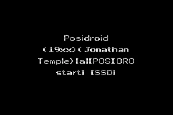 Posidroid (19xx)(Jonathan Temple)[a][POSIDRO start] [SSD]