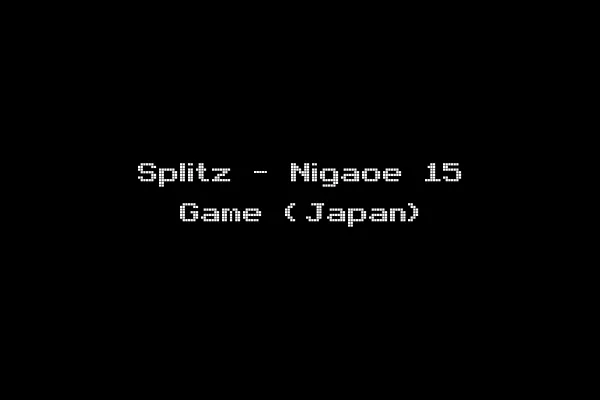 Splitz - Nigaoe 15 Game (Japan)