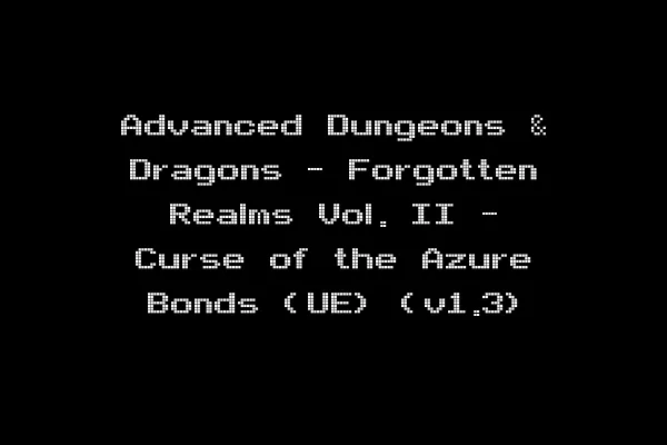 Advanced Dungeons & Dragons - Forgotten Realms Vol. II - Curse of the Azure Bonds (UE) (v1.3)