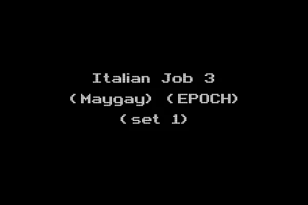 Italian Job 3 (Maygay) (EPOCH) (set 1)