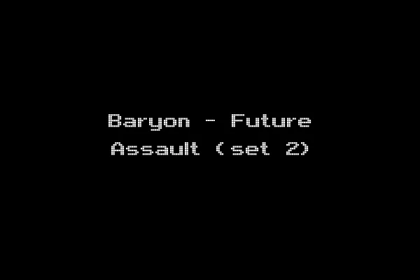 Baryon - Future Assault (set 2)