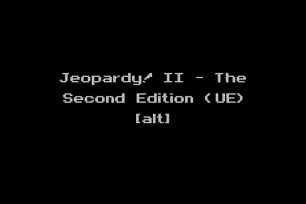 Jeopardy! II - The Second Edition (UE) [alt]