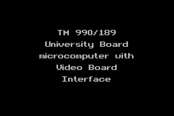 TM 990/189 University Board microcomputer with Video Board Interface