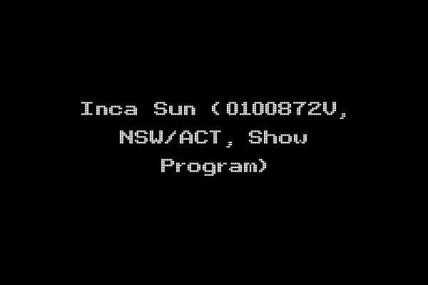 Inca Sun (0100872V, NSW/ACT, Show Program)