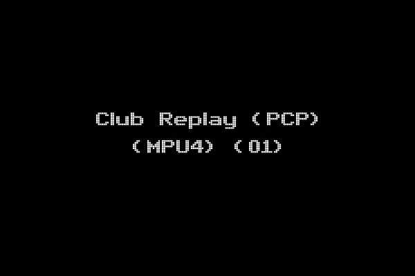 Club Replay (PCP) (MPU4) (01)