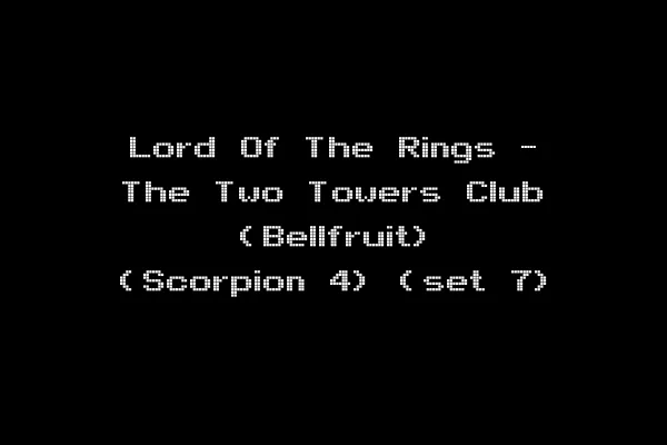 Lord Of The Rings - The Two Towers Club (Bellfruit) (Scorpion 4) (set 7)