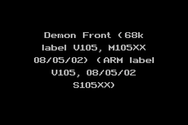 Demon Front (68k label V105, M105XX 08/05/02) (ARM label V105, 08/05/02 S105XX)