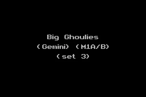 Big Ghoulies (Gemini) (M1A/B) (set 3)