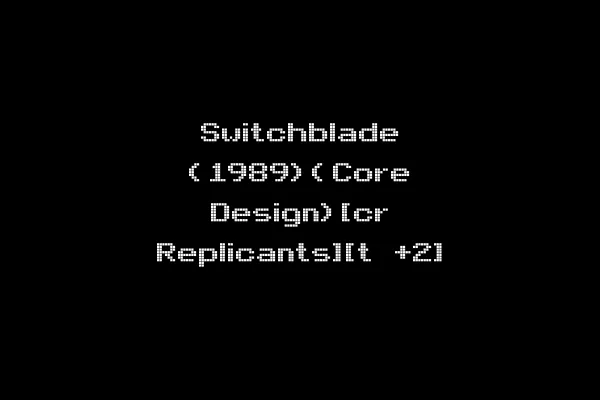 Switchblade (1989)(Core Design)[cr Replicants][t +2]