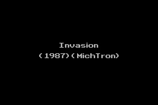 Invasion (1987)(MichTron)