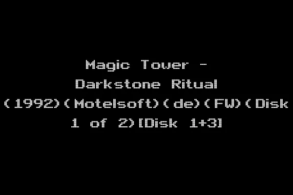 Magic Tower - Darkstone Ritual (1992)(Motelsoft)(de)(FW)(Disk 1 of 2)[Disk 1+3]