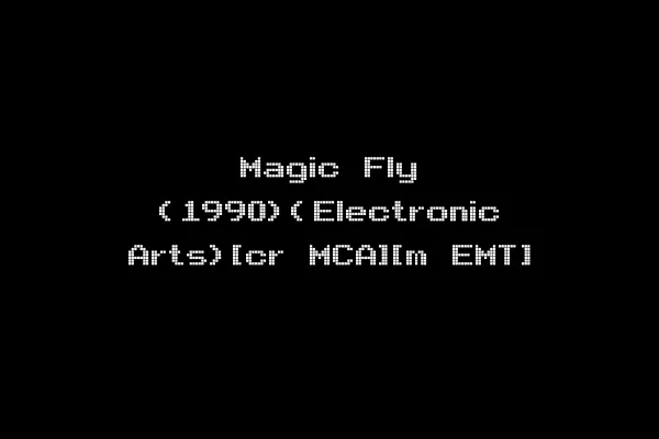 Magic Fly (1990)(Electronic Arts)[cr MCA][m EMT]