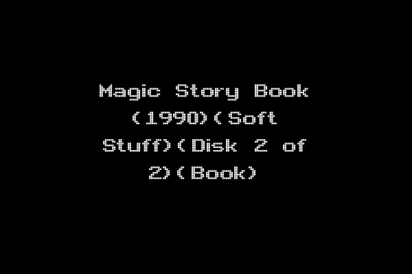 Magic Story Book (1990)(Soft Stuff)(Disk 2 of 2)(Book)