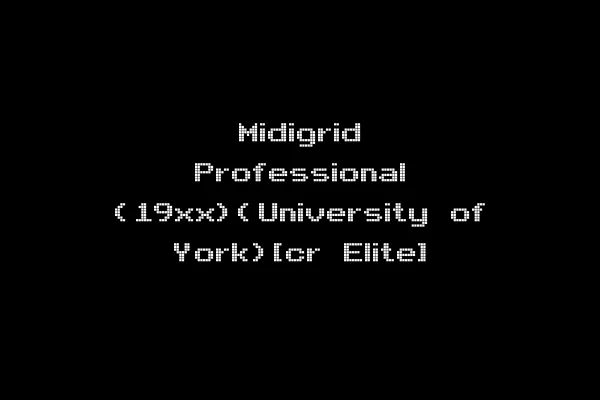 Midigrid Professional (19xx)(University of York)[cr Elite]