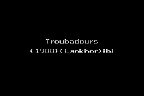 Troubadours (1988)(Lankhor)[b]