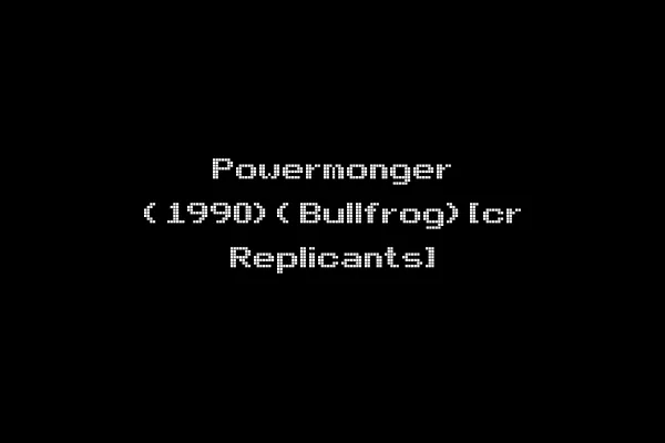 Powermonger (1990)(Bullfrog)[cr Replicants]