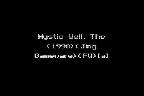 Mystic Well, The (1990)(Jing Gameware)(FW)[a]