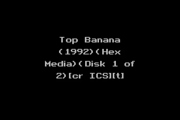 Top Banana (1992)(Hex Media)(Disk 1 of 2)[cr ICS][t]