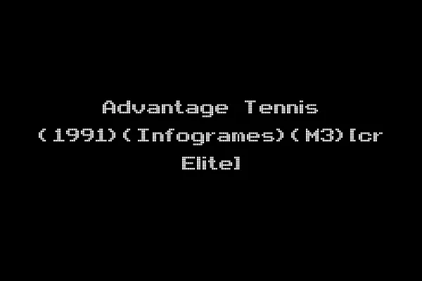 Advantage Tennis (1991)(Infogrames)(M3)[cr Elite]