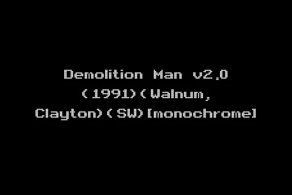 Demolition Man v2.0 (1991)(Walnum, Clayton)(SW)[monochrome]