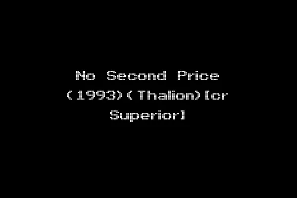 No Second Price (1993)(Thalion)[cr Superior]
