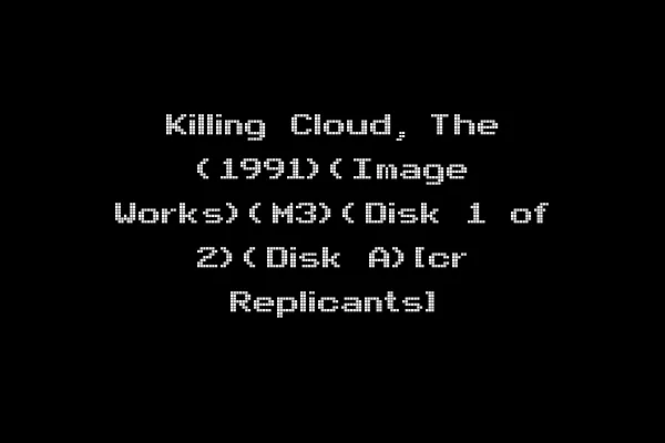 Killing Cloud, The (1991)(Image Works)(M3)(Disk 1 of 2)(Disk A)[cr Replicants]