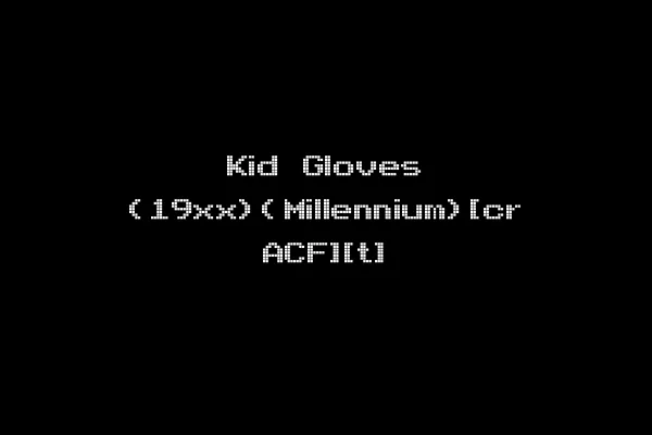 Kid Gloves (19xx)(Millennium)[cr ACF][t]