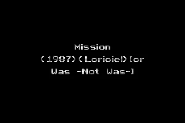 Mission (1987)(Loriciel)[cr Was -Not Was-]