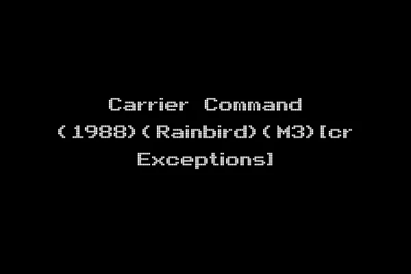 Carrier Command (1988)(Rainbird)(M3)[cr Exceptions]