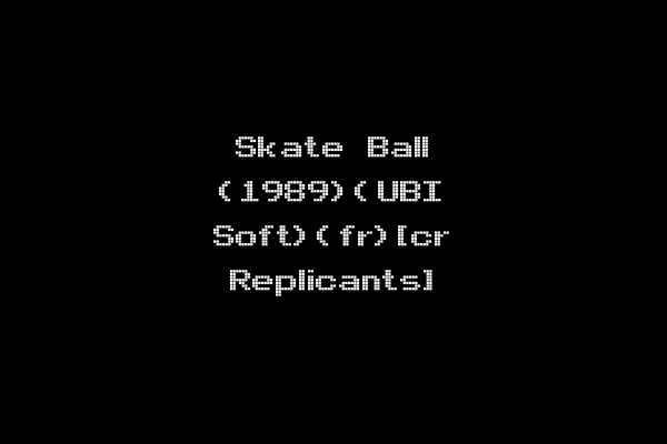 Skate Ball (1989)(UBI Soft)(fr)[cr Replicants]