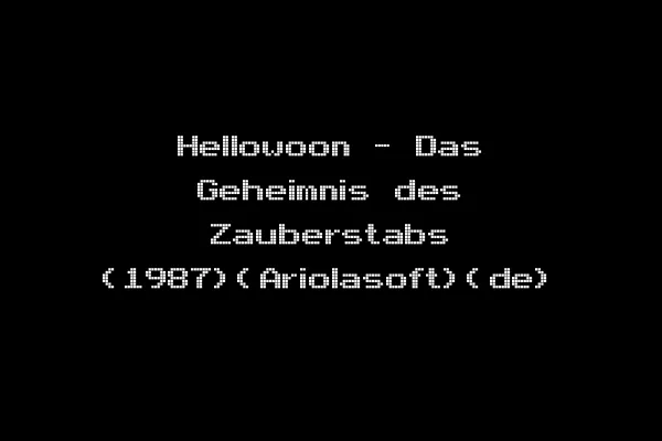 Hellowoon - Das Geheimnis des Zauberstabs (1987)(Ariolasoft)(de)